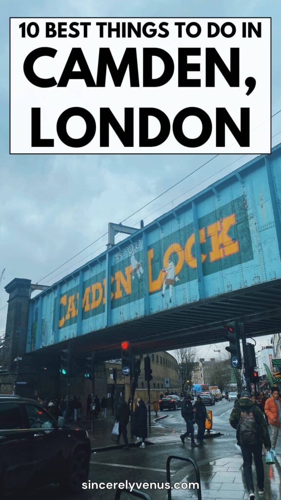 10 Best Things to Do in Camden Town pin