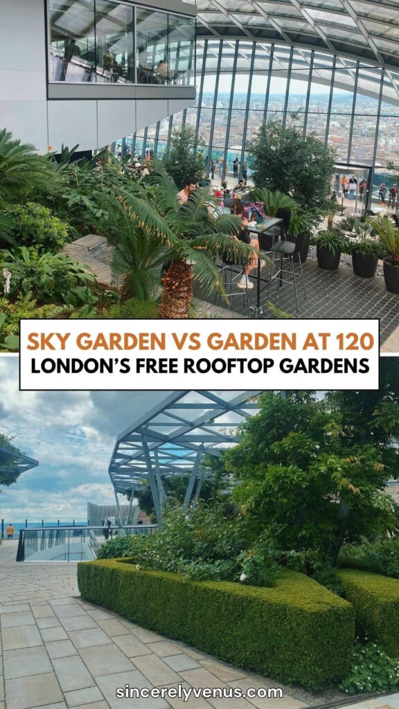 Sky Garden or Garden at 120 pin