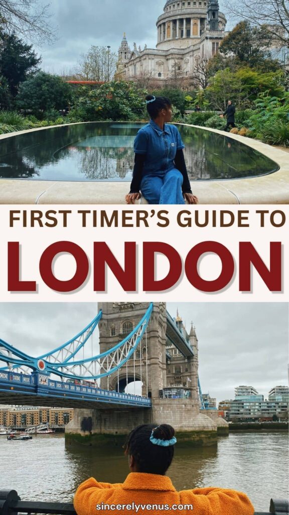 The Ultimate First-Timer's Guide to London pin