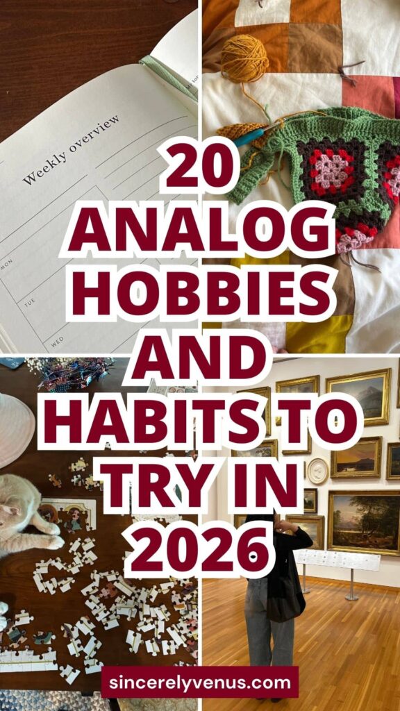 Best analog hobbies and habits to try in 2026 pin